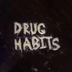 Drug Habits