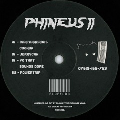 Phineus II - BLUFF006 [Clips]