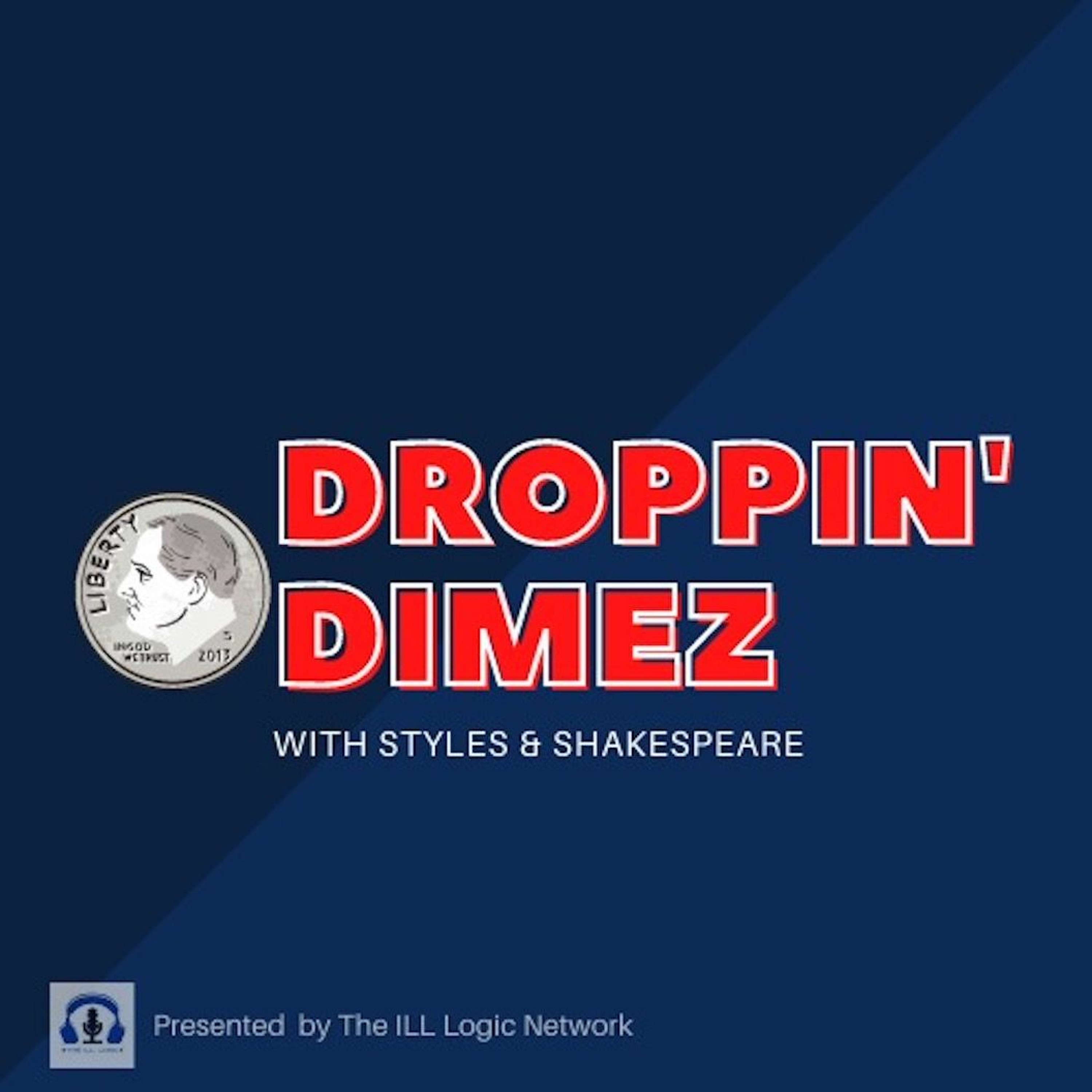 Is This Your King | Droppin' Dimez S1 EP3 (9-19-20) episode artwork