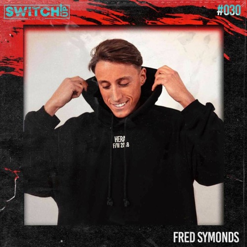SWITCH:UP guest mix #030 - Fred Symonds