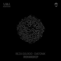 Reza Golroo And Diatonik - Iron Mask