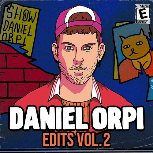 DANIEL ORPI - EDITS VOL.2