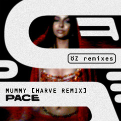 MUMMY (Harve Remix)
