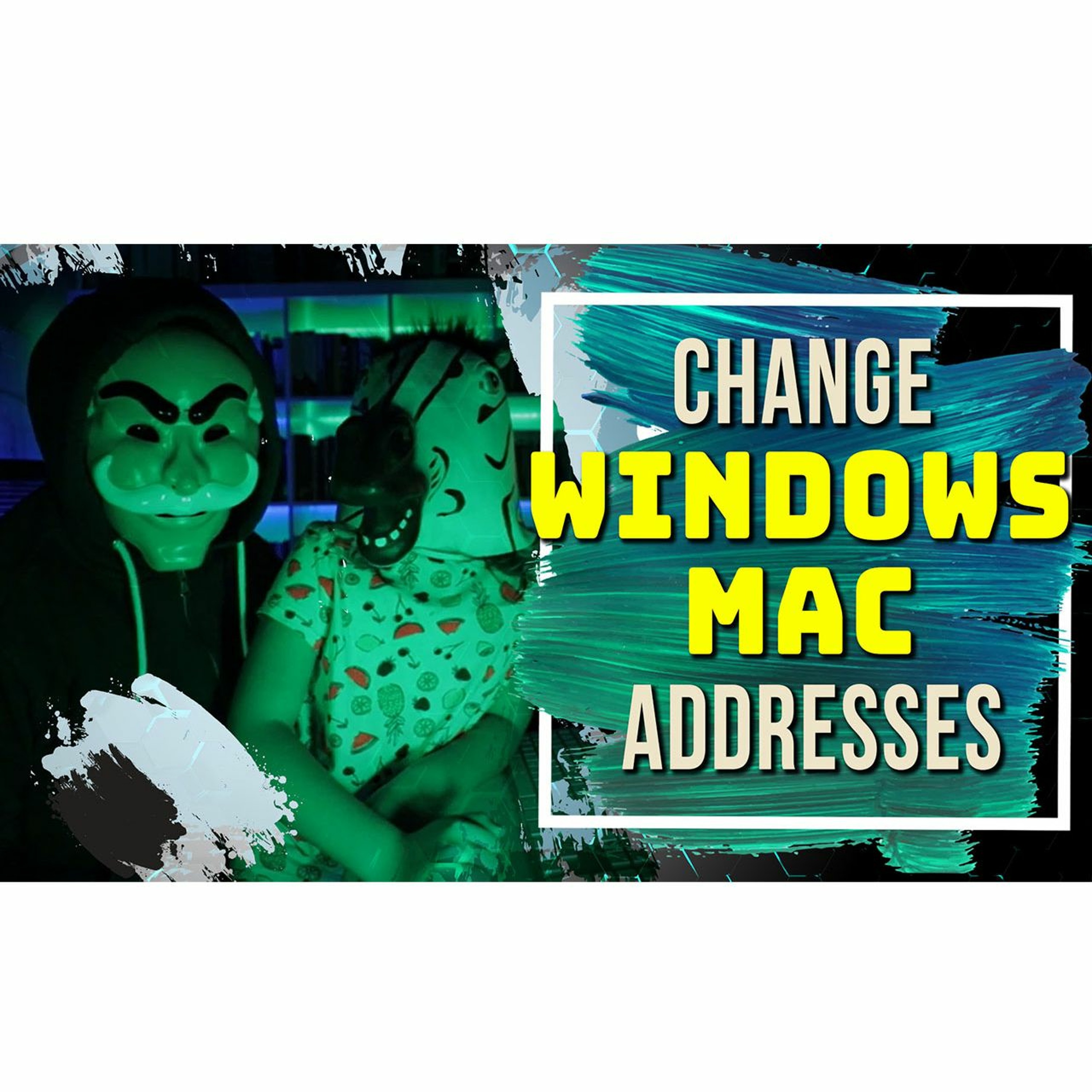 cover of episode #119: How To Change Windows 10 MAC Addresses - WiFi And Ethernet
