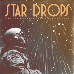 PREMIERE: LTF - Star Drops [Tunes Delivery]
