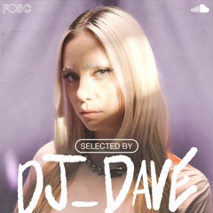 Selected by DJ_Dave