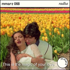 mmarz 068 | radha: o mere dil ke chain