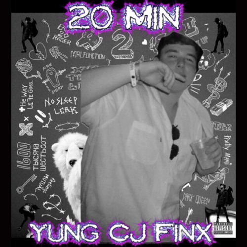 Yung Cj Finx - 20 Min