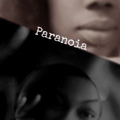 Paranoia ~ Alibi x MaizyF
