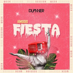 #MODO FIESTA 1 / BY DUANNER