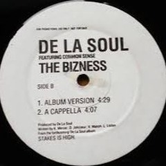 De La Soul | Common - The Bizness - Flossy rmx