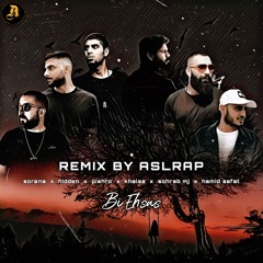remix sorena&hidden&pishro&khalse&mj&sefat-bi ehsas
