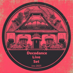 FERGUMI - DECODANCE LIVE SET - JUNE 2025