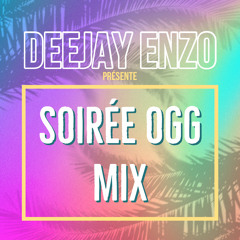 Soirée OGG Mix Shanon & Blaiz 2K21