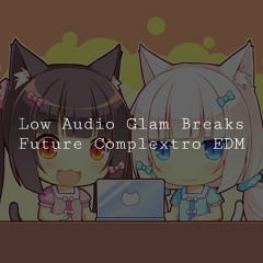 [0Q] 'Silent' Complextro Glam Breaks | Q9 (621)