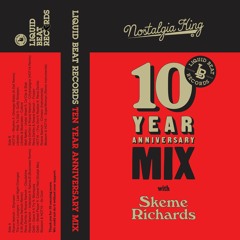 Skeme Richards - Liquid Beat 10 Year Anniversary Mix