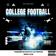 COLLEGE FOOTBALL (MEGALAB) @YOUNGSIMT2R X @KAOTICCC X @JAYTHEMIXER