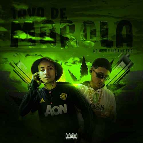 MC MURILLINHO E MC ERIC - TAVA DE MAROLA - (DJ FLS E KAUHAN PERES)