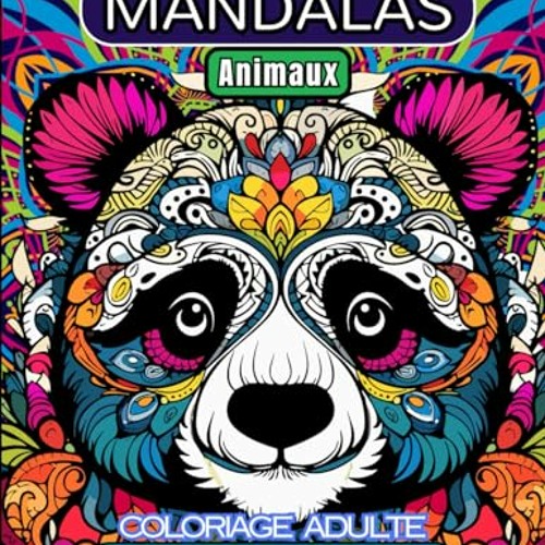 Mandalas: 50 Coloriages Animaux pour Adultes Relaxant et Anti-Stress - Loisirs créatif (French Edition) sur VK - asUUvz3U03