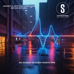 Rhythmic Layers #006 - Saturo Sounds