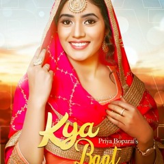 Kya Baat Aa Cover Song | Preet Boparai | Karan Aujla | Latest Punjabi Songs 2021