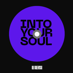 Into Your Soul (FREE DOWNLOAD)