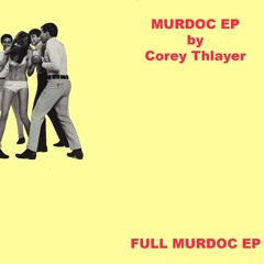 FULL MURDOC EP