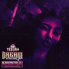 Teejah (LDF) - Dream Intentions #3