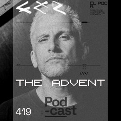 CLR Podcast 419 I The Advent
