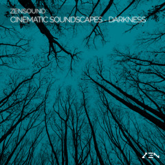 CINEMATIC SOUNDSCAPES - DARKNESS