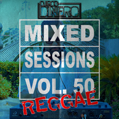 Mixed Sessions Vol. 50 (Reggae)