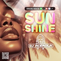 DJ Acérola - Sunshine