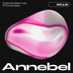 Decadance #016 | Annebel
