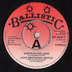 Love Bros Ltd- Earth is the Lord