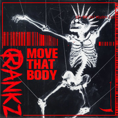 RANKZ - Move That Body
