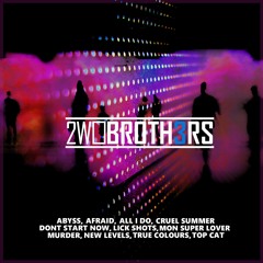 2WO Brothers 3 - The Album [Mixed By Reecey Dixon]