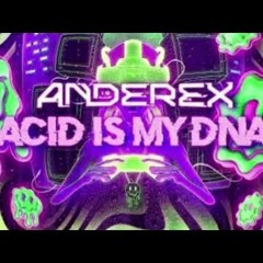Acid is my DNA (Dylans Hard Edit)