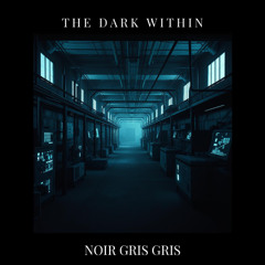 The Dark Within