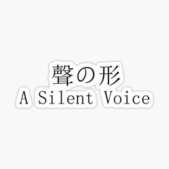 Flare (Bootleg)- A Silent Voice OST