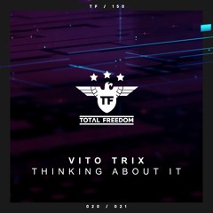 Vitro Trix - Thinking About It