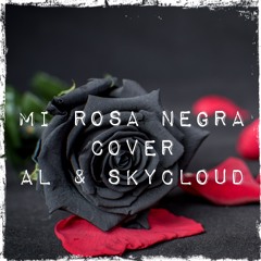 COVER - Skycloud & Al - Mi rosa negra