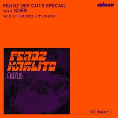 FEADZ DEF CUTS special with KARLITO - 23 Février 2022