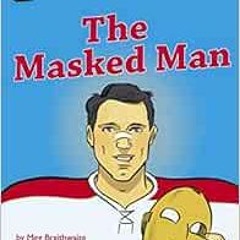 View KINDLE 📝 I Can Read Hockey Stories: The Masked Man (I Can Read Comics Level 2)