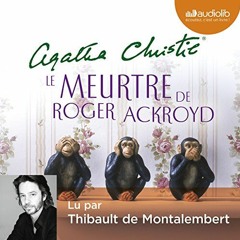 Livre Audio Gratuit 🎧 : Le Meurtre De Roger Ackroyd, De Agatha Christie