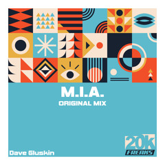 Dave Gluskin - M.I.A. (Original Mix)