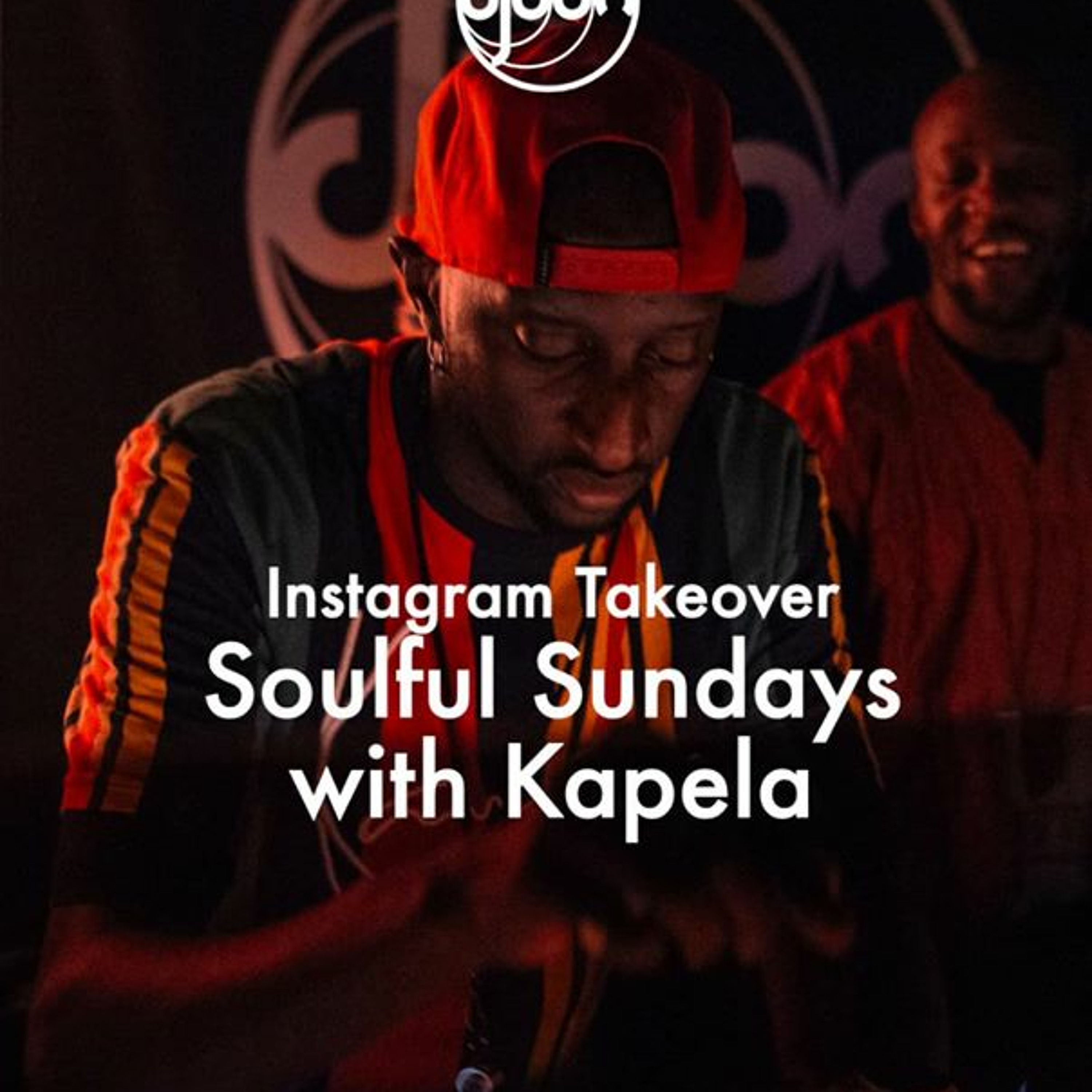 Kapela - Soulful Sunday'z Mix for Djoon (Instagram Takeover Archive) episode artwork