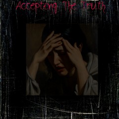 Accepting the truth