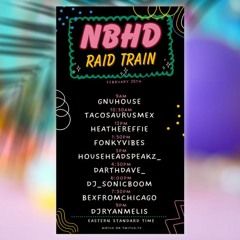 NBHD Sunday Raid Train 2.25.24