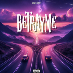 BetrayMe (Thxeif)