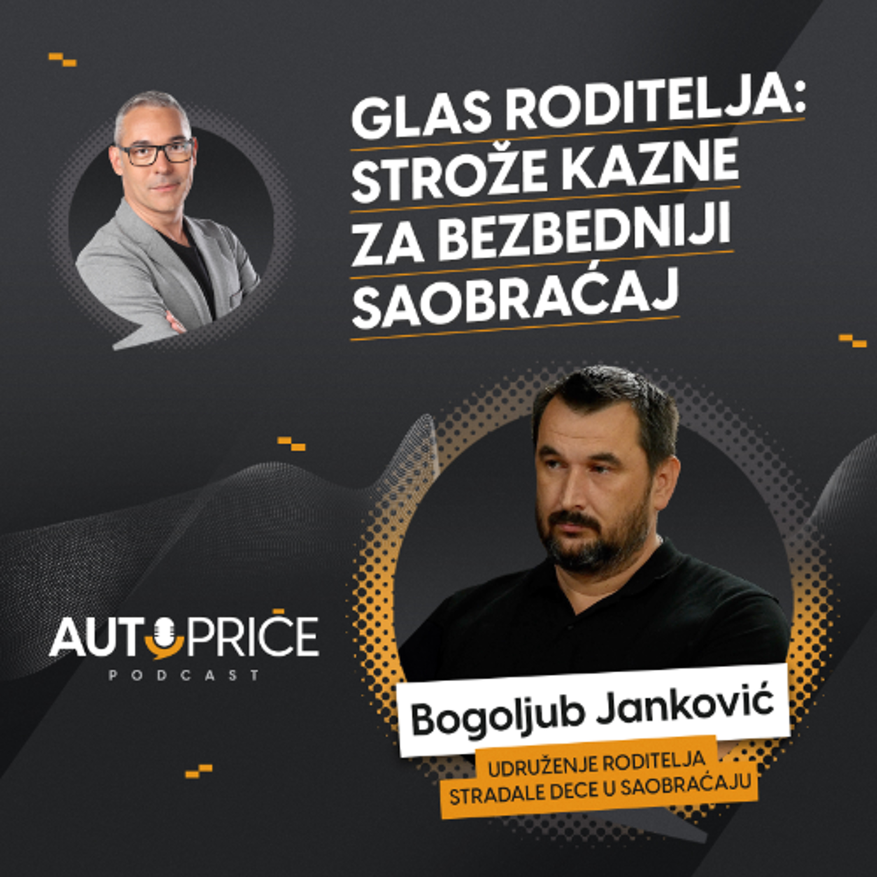 Glas roditelja: Strože kazne za bezbedniji saobraćaj | AUTOPRIČE podcast EP 053 | Polovni automobili